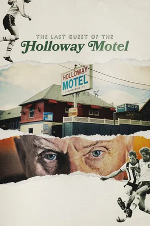 Постер: The Last Guest of the Holloway Motel