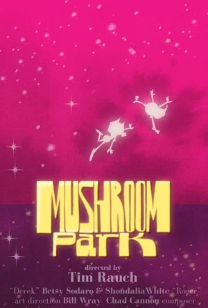 Постер: Mushroom Park