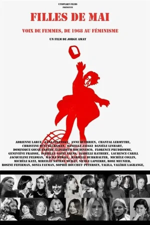 Постер: Filles de mai - voix de femmes, de 1968 au féminisme