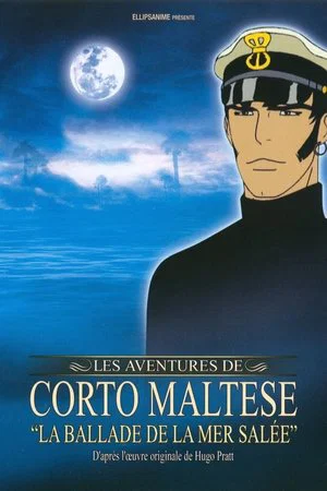 Постер: Corto Maltese: The Ballad of the Salt Sea