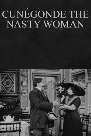 Постер: Cunégonde the Nasty Woman