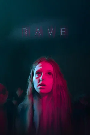 Постер: Rave