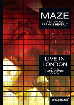 Постер: Maze feat. Frankie Beverly: Live at The Hammersmith Odeon 1995