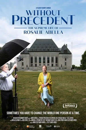 Постер: Without Precedent: The Supreme Life of Rosalie Abella