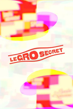 Постер: Le Gro Secret