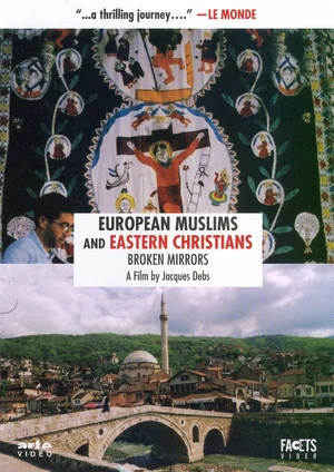 Постер: European Muslims and Eastern Christians: Broken Mirrors