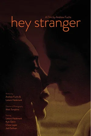 Постер: Hey Stranger
