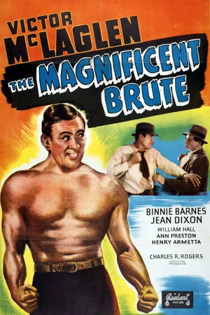 Постер: The Magnificent Brute