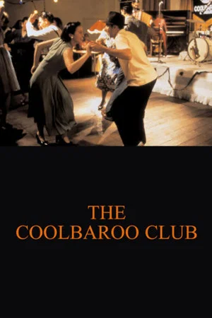 Постер: The Coolbaroo Club
