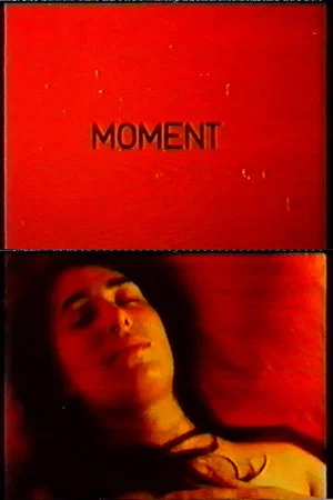 Постер: Moment