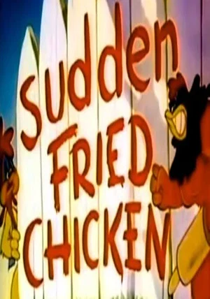 Постер: Sudden Fried Chicken