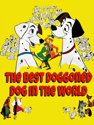 Постер: The Best Doggoned Dog in the World