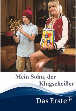 Постер: Mein Sohn, der Klugscheißer