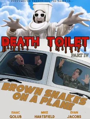 Постер: Death Toilet 4: Brown Snakes on a Plane