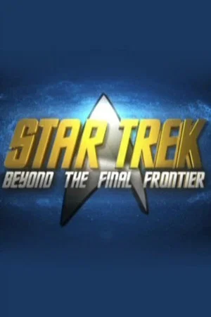 Постер: Star Trek: Beyond the Final Frontier