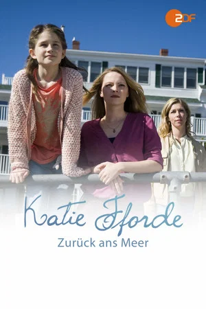Постер: Katie Fforde: Zurück ans Meer