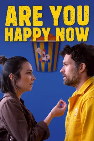 Постер: Are You Happy Now