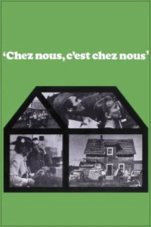 Постер: Chez nous, c'est chez nous