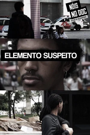 Постер: Elemento Suspeito
