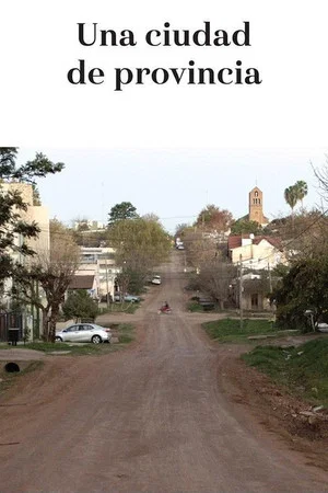 Постер: A Provincial Town