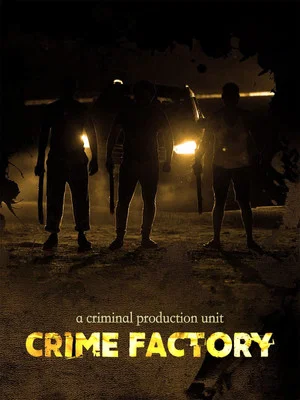 Постер: Crime Factory