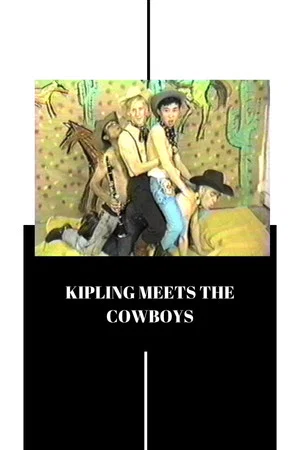 Постер: Kipling Meets the Cowboys