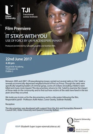 Постер: It Stays With You: Use Of Force By UN Peacekeepers In Haiti