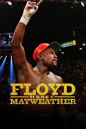 Постер: Floyd "Money" Mayweather