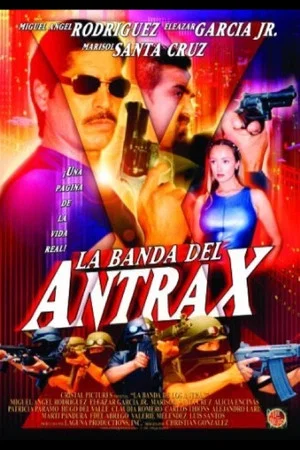 Постер: La banda del Antrax