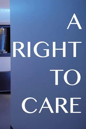 Постер: A Right to Care