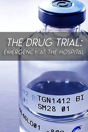 Постер: The Drug Trial: Emergency at the Hospital