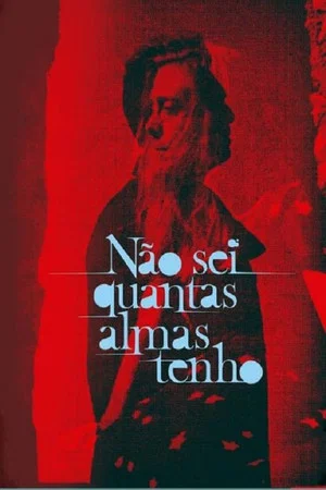 Постер: Não sei quantas almas tenho