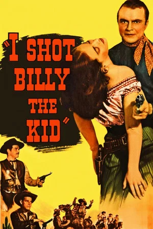 Постер: I Shot Billy the Kid