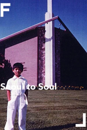 Постер: Seoul to Soul