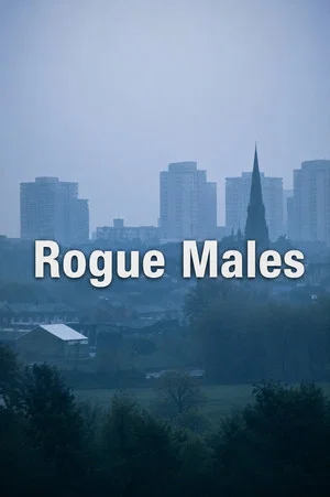 Постер: Rogue Males