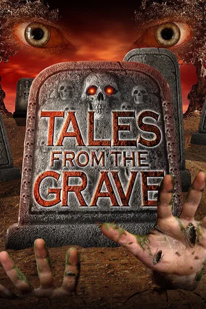 Постер: Tales from the Grave