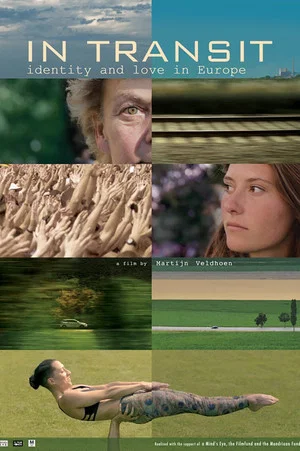 Постер: In Transit, Identity and Love in Europe