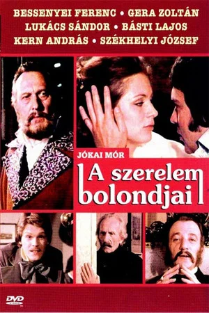 Постер: A szerelem bolondjai