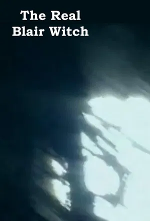Постер: The Real Blair Witch