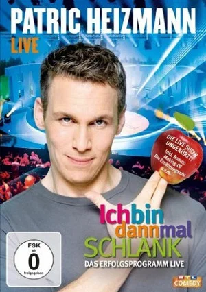 Постер: Patric Heizmann - Ich bin dann mal schlank