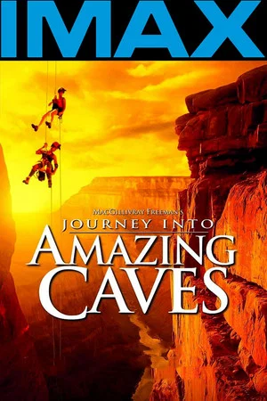 Постер: Journey into Amazing Caves