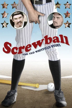 Постер: Screwball: The Ted Whitfield Story
