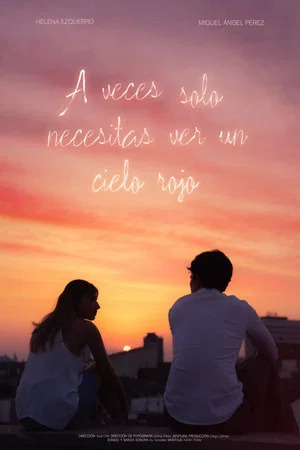 Постер: Sometimes all you need is a red sky