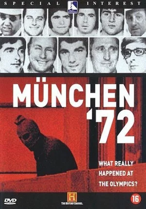 Постер: The Munich Olympics Massacre: Munich '72—The True Story