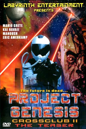 Постер: Cross Club 2: Project Genesis – The Teaser