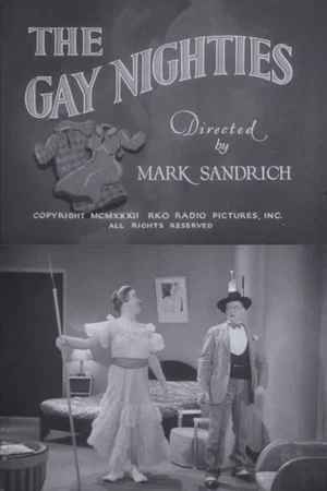 Постер: The Gay Nighties
