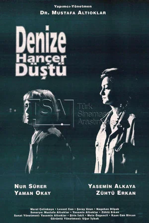 Постер: Denize Hançer Düştü