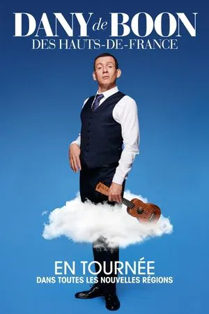 Постер: Dany de Boon des Hauts-de-France