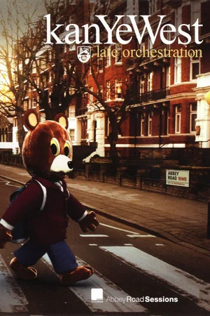 Постер: Kanye West: Late Orchestration
