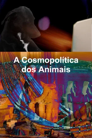 Постер: The Cosmopolitics of Animals